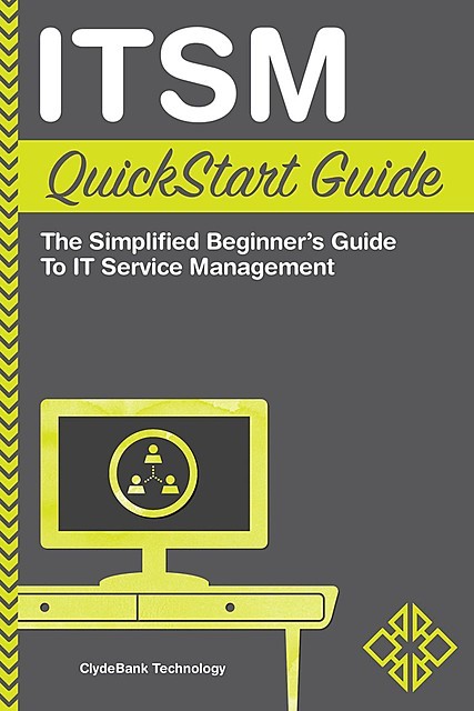 ITSM QuickStart Guide, ClydeBank Technology