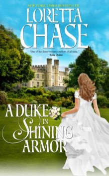 A Duke in Shining Armor, Loretta Chase