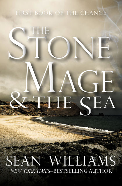 The Stone Mage & the Sea, Sean Williams