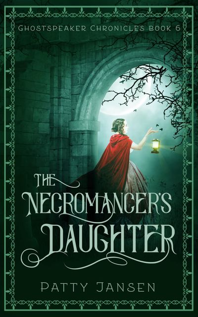 The Necromancer’s Daughter, Patty Jansen