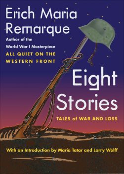 Eight Stories, Erich Maria Remarque, Larry Wolff