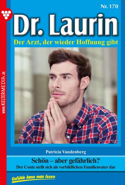 Dr. Laurin 170 – Arztroman, Patricia Vandenberg