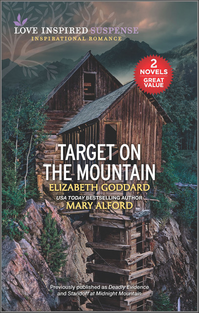 Target on the Mountain, Elizabeth Goddard, Mary Alford