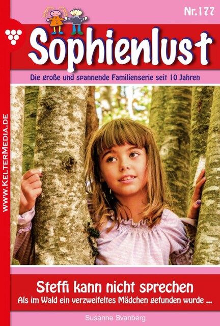 Sophienlust 177 – Familienroman, Susanne Svanberg