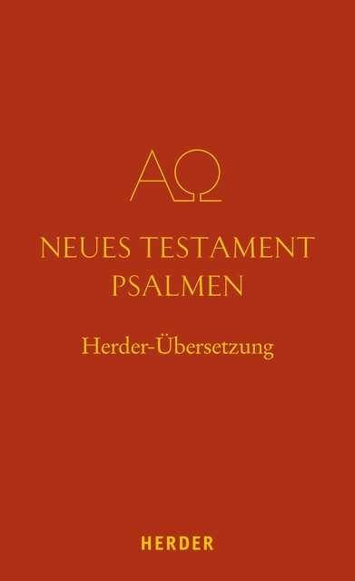 Neues Testament. Psalmen, Die Bibel