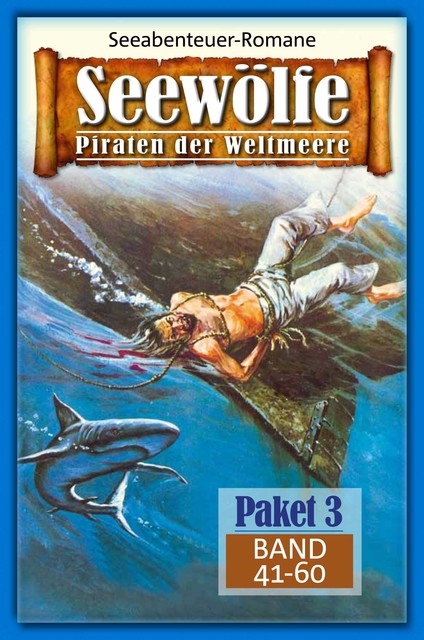 Seewölfe Paket 3, Roy Palmer, John Curtis, Burt Frederick, Fred McMason