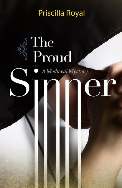 The Proud Sinner, Priscilla Royal