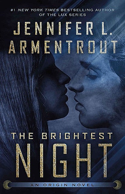 The Brightest Night, Jennifer, Armentrout