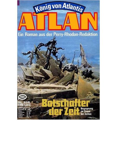 Atlan 0396 – König von Atlantis, Botschafter der Zeit