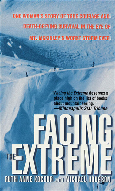 Facing the Extreme, Ruth Anne Kocour, Michael Hodgson