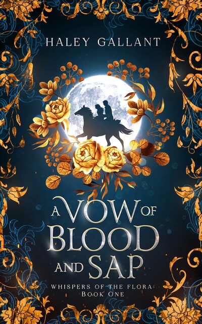 A Vow of Blood and Sap, Haley Gallant