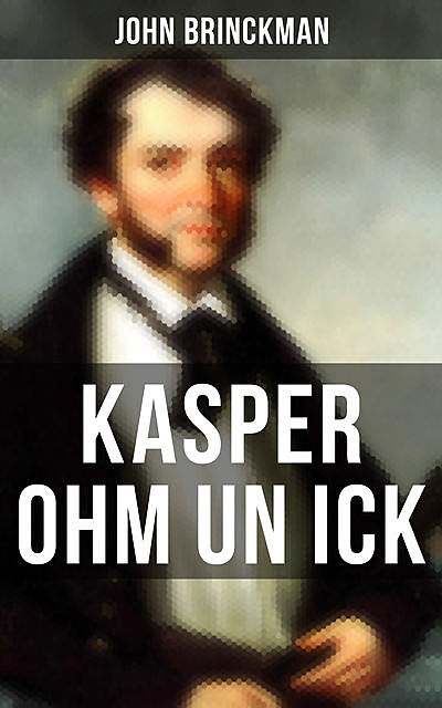 Kasper Ohm un ick, John Brinckman
