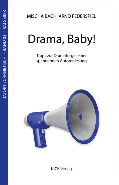 Drama, Baby, Arnd Federspiel, Mischa Bach
