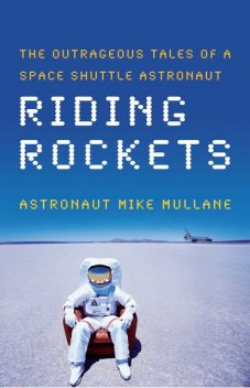 Riding Rockets, Mike Mullane