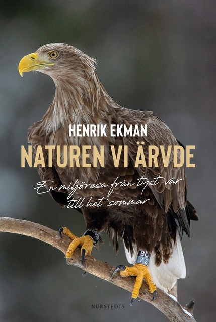 Naturen vi ärvde, Henrik Ekman