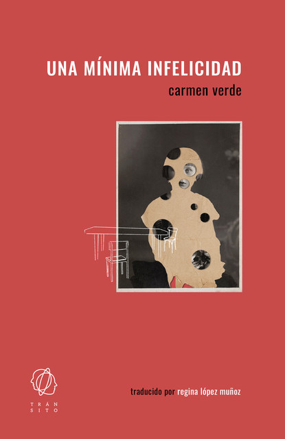 Una mínima infelicidad, Carmen Verde