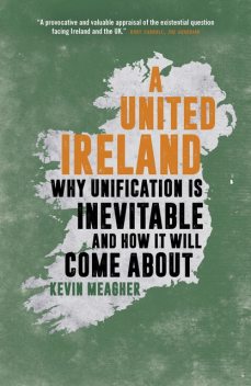 A United Ireland, Kevin Meagher