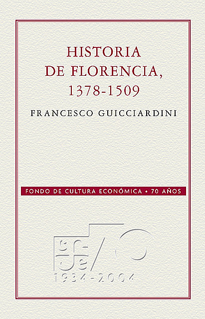Historia de Florencia, 1378–1509, Francesco Guicciardini