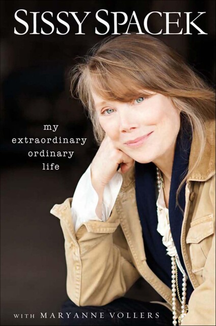 My Extraordinary Ordinary Life, Sissy Spacek, Mary Anne Vollers