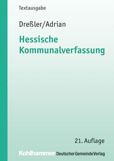 Hessische Kommunalverfassung, Ulrich Dreßler, Ulrike Adrian