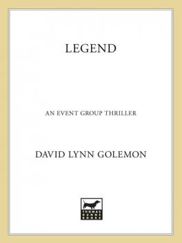 Legend, David L.Golemon