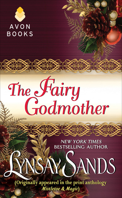 The Fairy Godmother, Lynsay Sands