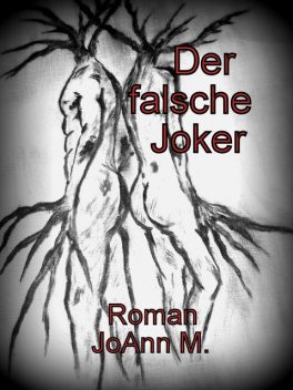 Der falsche Joker, Joann M.