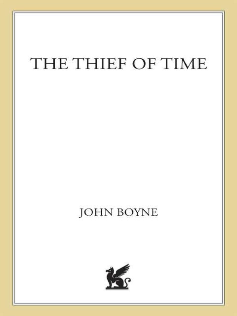 The Thief of Time, John Boyne