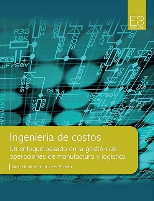 Ingeniería de Costos, Jairo Humberto Torres Acosta