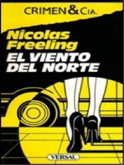 El Viento Del Norte, Nicolas Freeling