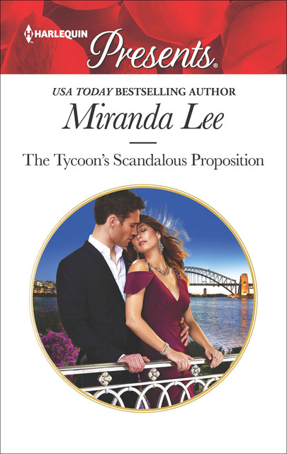 The Tycoon's Scandalous Proposition, Miranda Lee