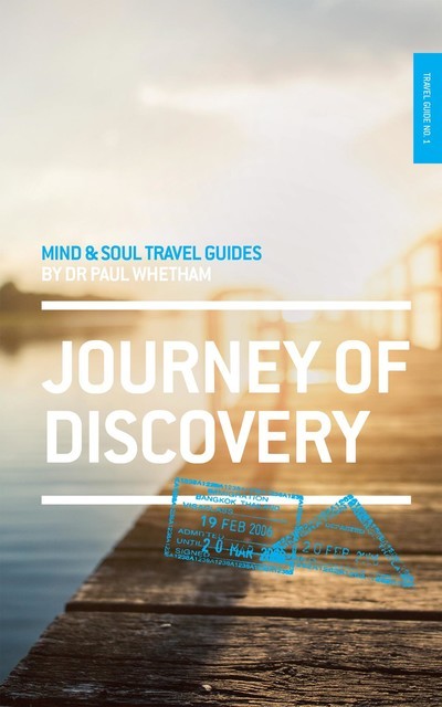 Mind & Soul Travel Guide 1, Paul Whetham