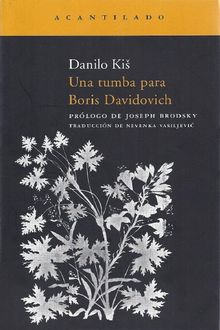Una Tumba Para Boris Davidovich, Danilo Kis