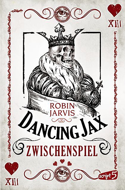 Dancing Jax – Zwischenspiel, Robin Jarvis