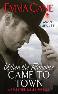 When the Rancher Came to Town, Emma Cane