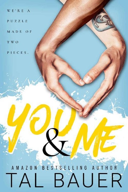 You & Me: An M|M Single Dads Romance, Tal Bauer