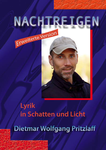 Nachtreigen 2 – erweiterte Version, Dietmar Wolfgang Pritzlaff