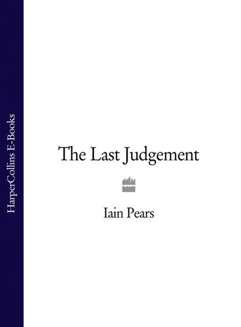 The Last Judgement, Iain Pears