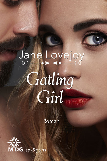 Gatling Girl, Jane Lovejoy