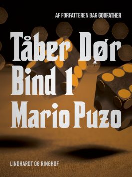Tåber dør bind 1, Mario Puzo