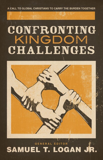 Confronting Kingdom Challenges, Peter Jones, Jimmy Lin, Diane Langberg, Yusufu Turaki, Peter Jensen, David R. Haburchak, Charles Clayton, In Whan Kim, John Nicholls, Manuel Ortiz, Ron Scates, Victor Cole, Wilson Chow