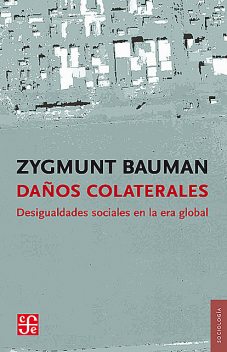 Daños colaterales, Zygmunt Bauman