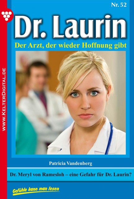 Dr. Laurin 52 – Arztroman, Patricia Vandenberg