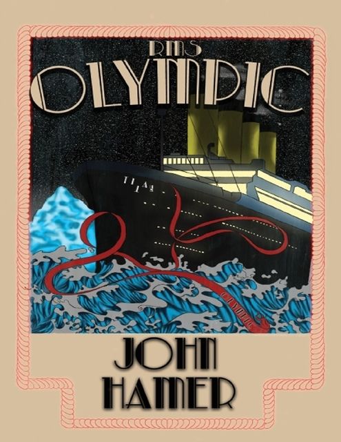 RMS Olympic, John Hamer