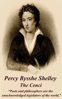 The Cenci, Percy Bysshe Shelley