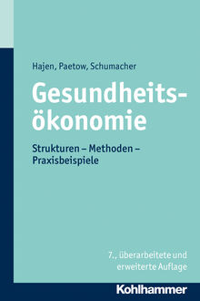 Gesundheitsökonomie, Harald Schumacher, Holger Paetow, Leonhard Hajen