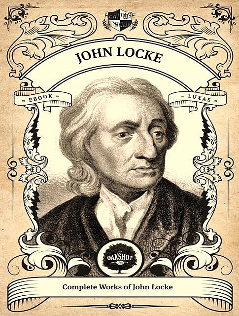 Complete Works of John Locke, John Locke, Yasser Jarkas