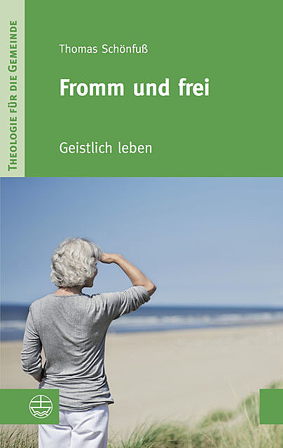 Fromm und frei, Thomas Schönfuß