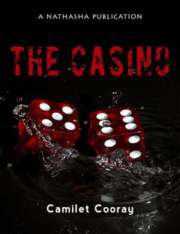 The Casino, Director Camilet Cooray