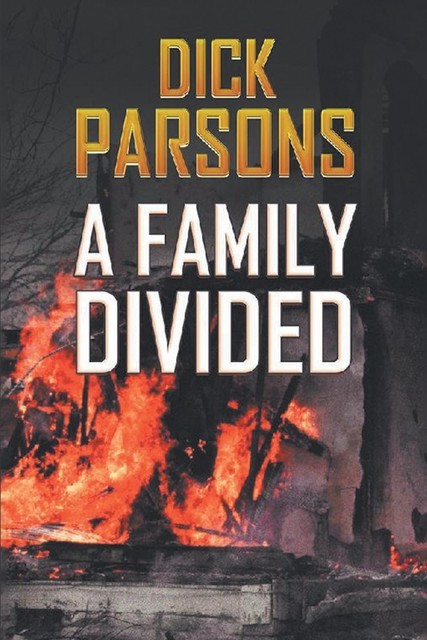 A Family Divided, Dick Parsons